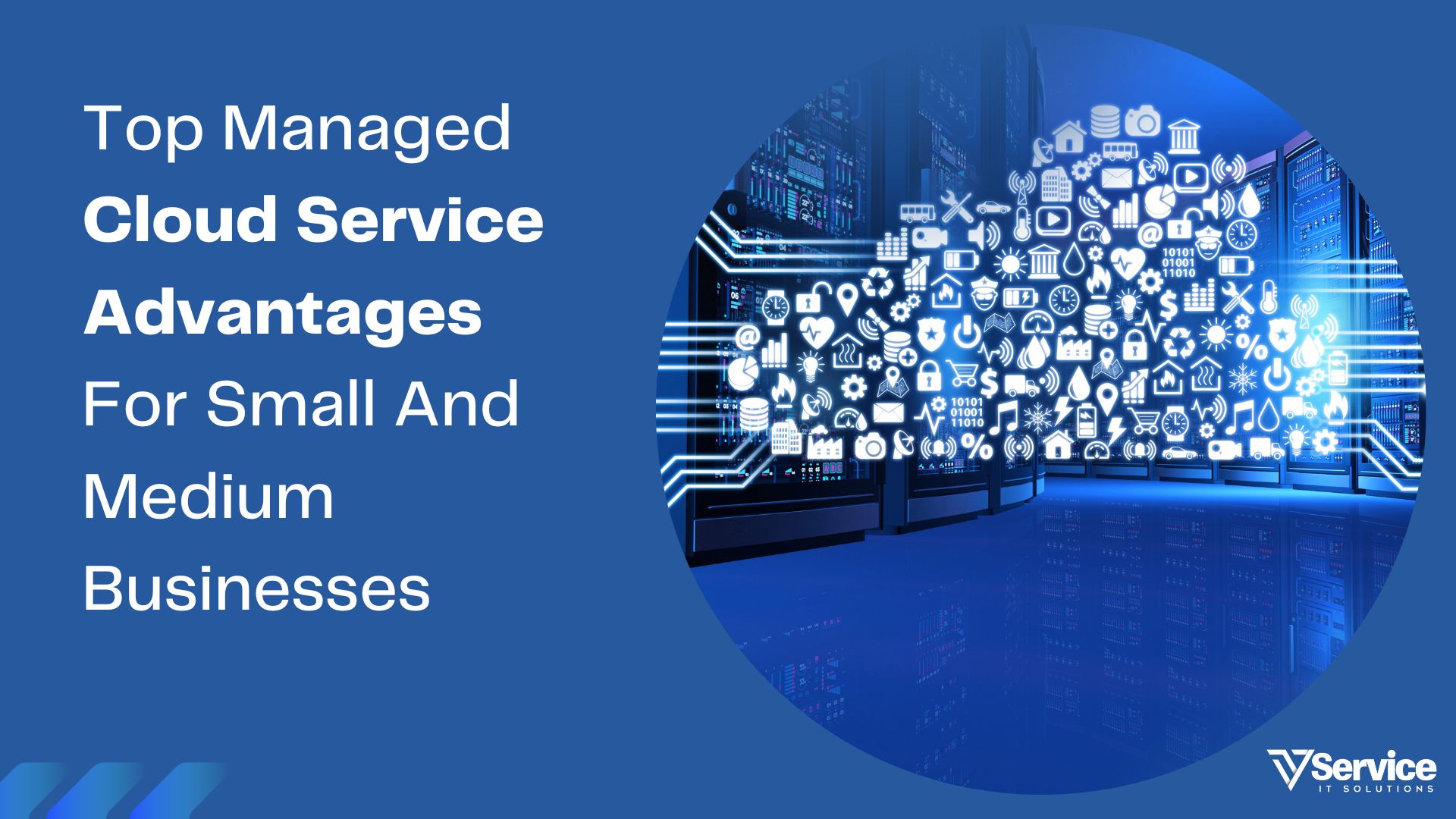 Top Managed Cloud Service Advantages For Small And Medium Businesses